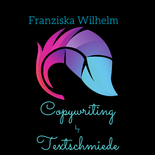 Franziska Wilhelm - Copywriterin für Coaches, Dienstleister & Immobilienunternehmer